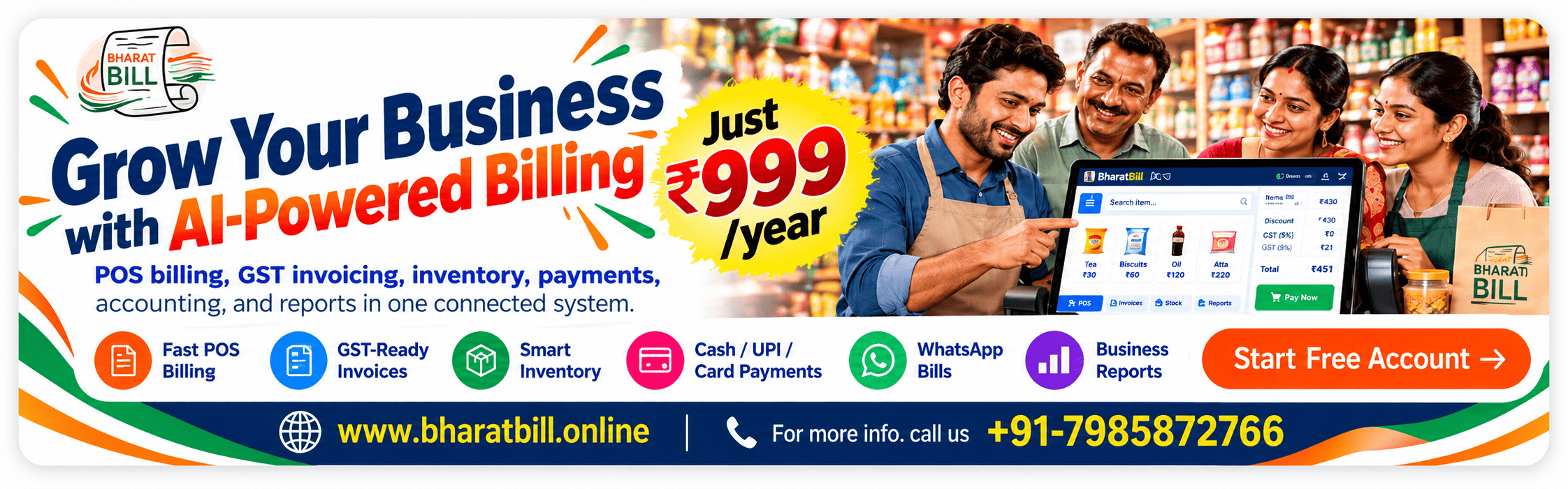 BharatBill – AI-powered POS billing, GST invoicing, inventory and accounts for your business, just ₹999/year. Visit www.bharatbill.online or call +91-7985872766.